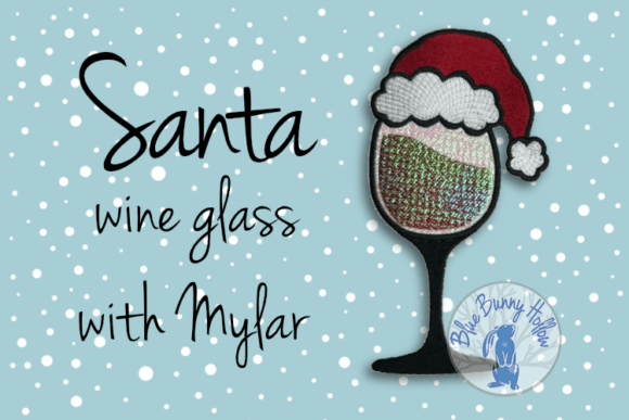 Santa Wine Glass Embroidery Design Review